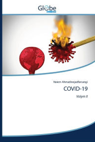 Title: COVID-19, Author: Naiem Ahmadinejadfarsangi