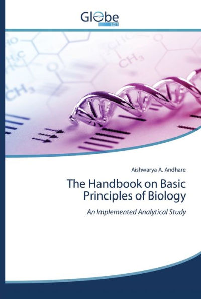 The Handbook on Basic Principles of Biology
