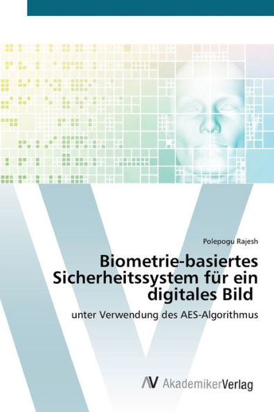 Biometrie-basiertes Sicherheitssystem für ein digitales Bild