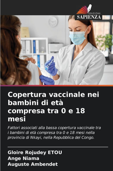Copertura vaccinale nei bambini di etÃ¯Â¿Â½ compresa tra 0 e 18 mesi