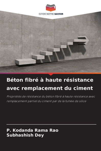 B�ton fibr� � haute r�sistance avec remplacement du ciment