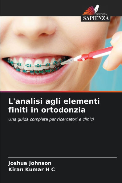 L'analisi agli elementi finiti in ortodonzia