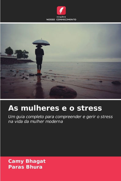 As mulheres e o stress