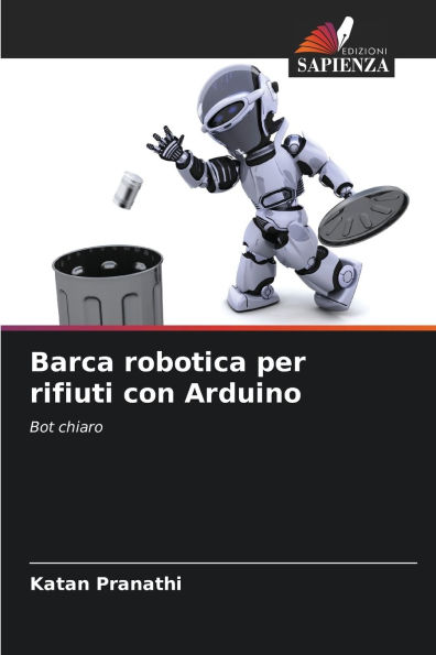 Barca robotica per rifiuti con Arduino