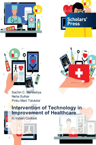Intervention of Technology in Improvement of Healthcare