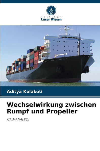 Wechselwirkung zwischen Rumpf und Propeller