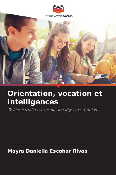Orientation, vocation et intelligences