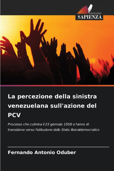 La percezione della sinistra venezuelana sull'azione del PCV