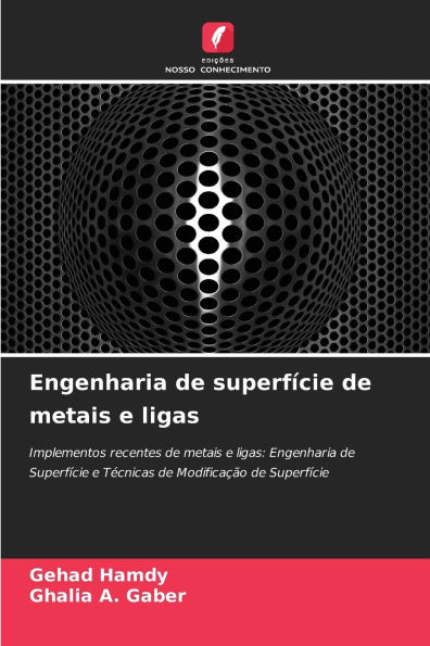 Engenharia de superfÃ¯Â¿Â½cie de metais e ligas