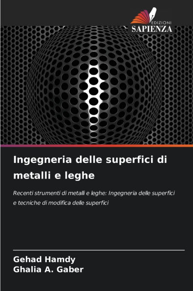 Ingegneria delle superfici di metalli e leghe
