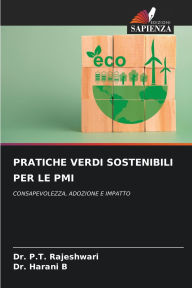 Title: Pratiche Verdi Sostenibili Per Le PMI, Author: P T Rajeshwari