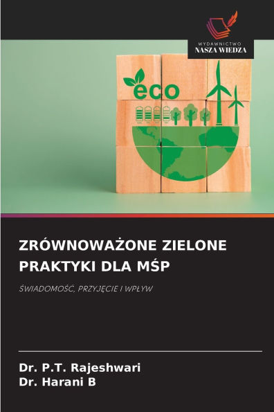 ZrÃ¯Â¿Â½wnowaŻone Zielone Praktyki Dla MŚp