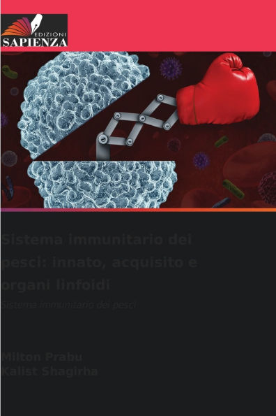 Sistema immunitario dei pesci: innato, acquisito e organi linfoidi