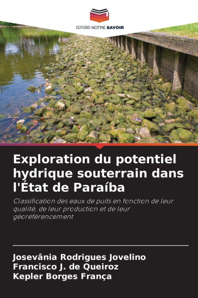 Exploration du potentiel hydrique souterrain dans l'�tat de Para�ba