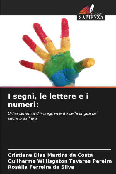 I segni, le lettere e i numeri