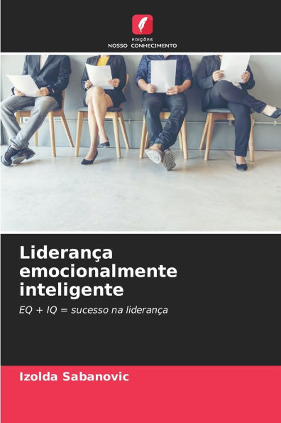 LideranÃ¯Â¿Â½a emocionalmente inteligente