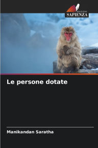 Title: Le persone dotate, Author: Manikandan Saratha