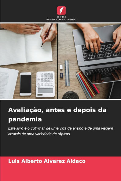 AvaliaÃ¯Â¿Â½Ã¯Â¿Â½o, antes e depois da pandemia
