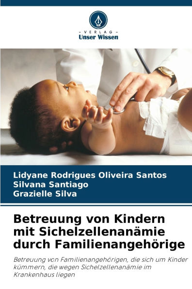 Betreuung von Kindern mit Sichelzellenan�mie durch Familienangeh�rige