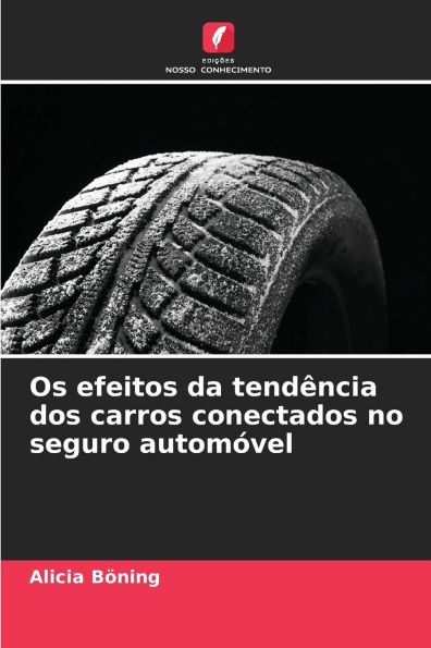 Os efeitos da tend�ncia dos carros conectados no seguro autom�vel