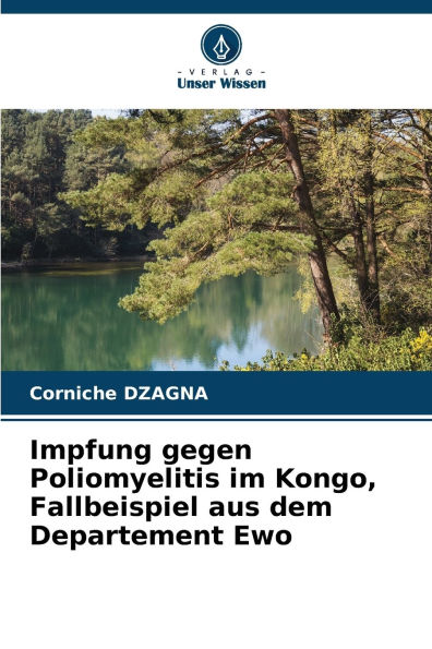 Impfung gegen Poliomyelitis im Kongo, Fallbeispiel aus dem Departement Ewo