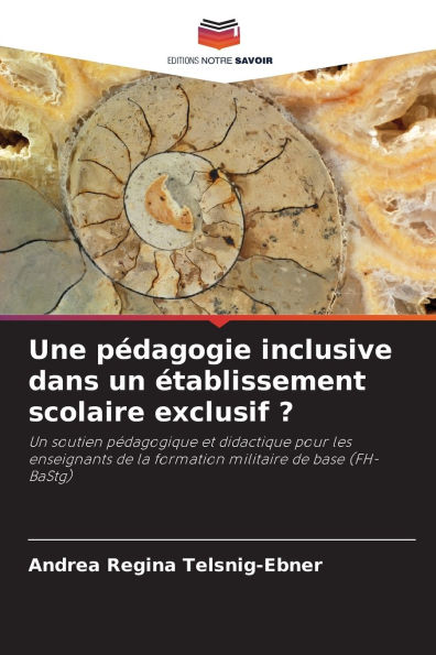 Une pÃ¯Â¿Â½dagogie inclusive dans un Ã¯Â¿Â½tablissement scolaire exclusif ?