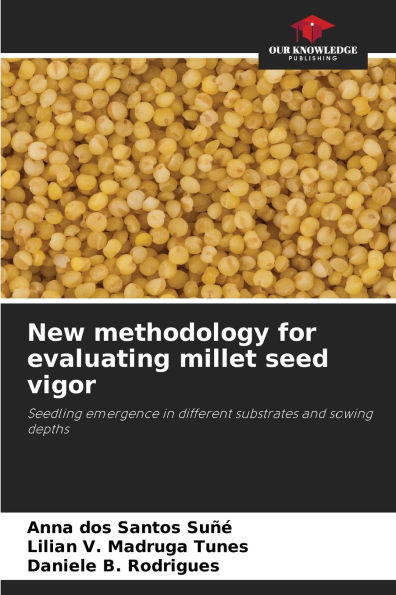 New methodology for evaluating millet seed vigor