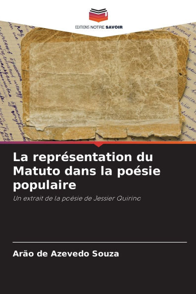 La reprÃ¯Â¿Â½sentation du Matuto dans la poÃ¯Â¿Â½sie populaire