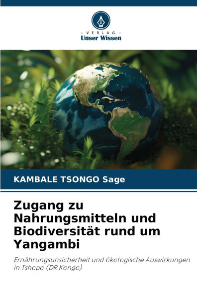 Zugang zu Nahrungsmitteln und BiodiversitÃ¯Â¿Â½t rund um Yangambi