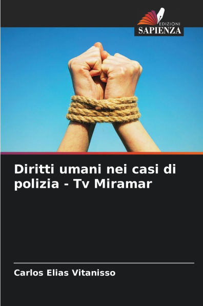 Diritti umani nei casi di polizia - Tv Miramar