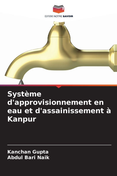 Syst�me d'approvisionnement en eau et d'assainissement � Kanpur