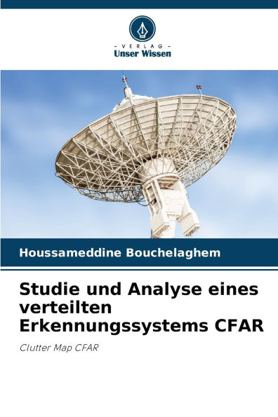 Studie und Analyse eines verteilten Erkennungssystems CFAR
