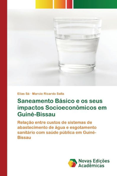 Saneamento Básico e os seus impactos Socioeconômicos em Guiné-Bissau