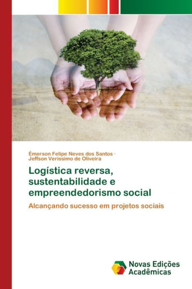 Logística reversa, sustentabilidade e empreendedorismo social