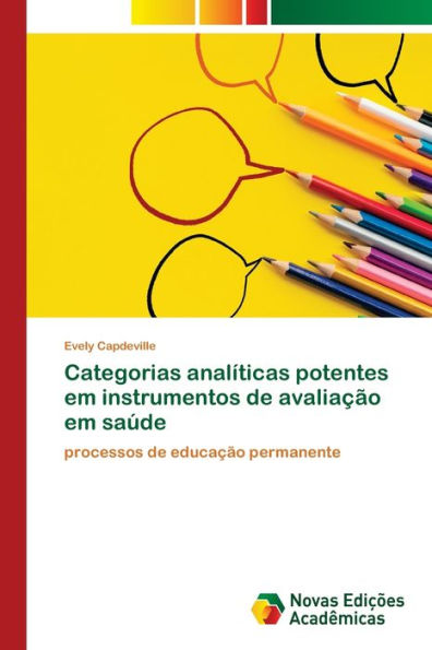 Categorias analíticas potentes em instrumentos de avaliação em saúde