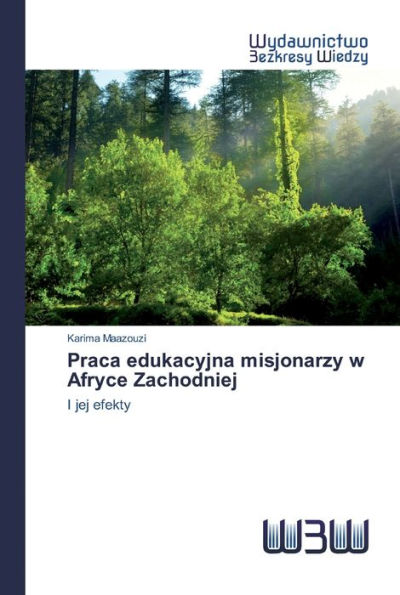 Praca edukacyjna misjonarzy w Afryce Zachodniej