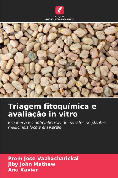 Triagem fitoqu�mica e avalia��o in vitro