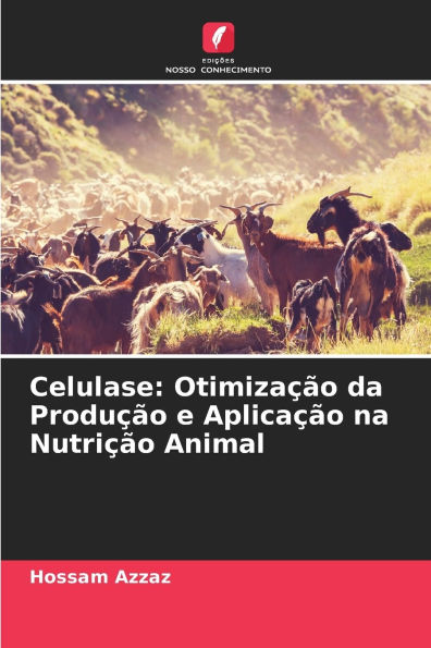 Celulase: OtimizaÃ¯Â¿Â½Ã¯Â¿Â½o da ProduÃ¯Â¿Â½Ã¯Â¿Â½o e AplicaÃ¯Â¿Â½Ã¯Â¿Â½o na NutriÃ¯Â¿Â½Ã¯Â¿Â½o Animal