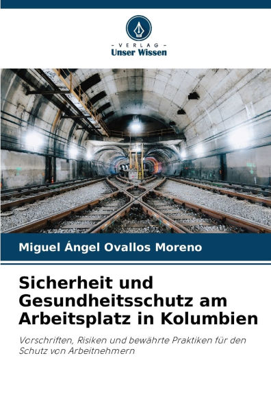 Sicherheit und Gesundheitsschutz am Arbeitsplatz in Kolumbien