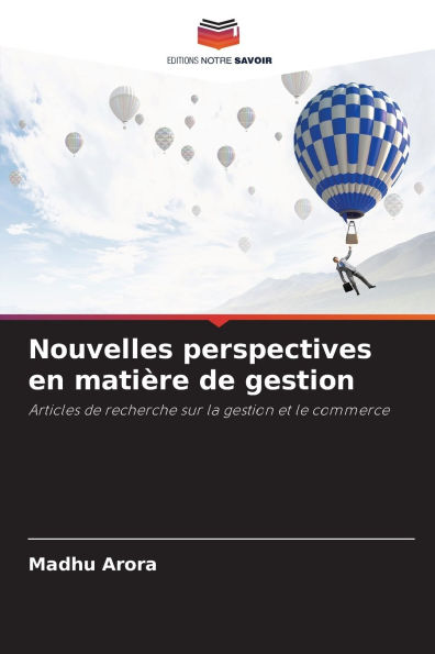 Nouvelles perspectives en matiÃ¯Â¿Â½re de gestion
