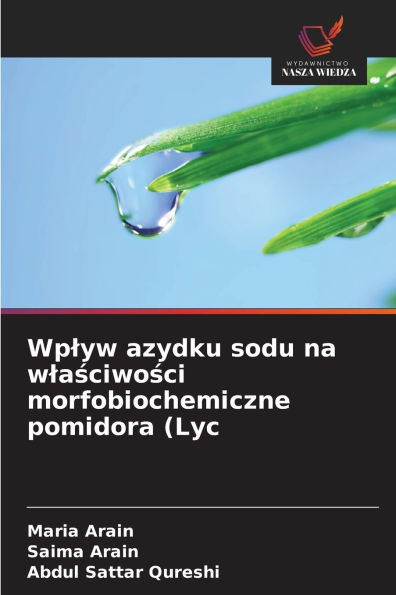 Wplyw azydku sodu na wlaściwości morfobiochemiczne pomidora (Lyc