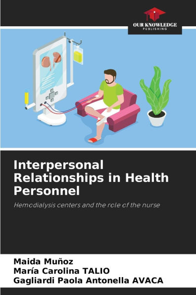 Interpersonal Relationships in Health Personnel