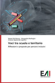 Title: Voci tra scuola e territorio, Author: Noemi Del Bianco