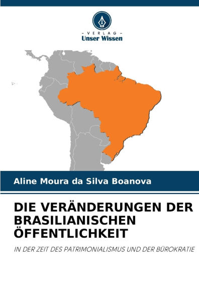Die Ver�nderungen Der Brasilianischen �ffentlichkeit