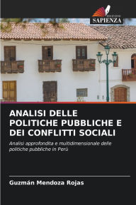 Title: Analisi Delle Politiche Pubbliche E Dei Conflitti Sociali, Author: GuzmÃÂÂn Mendoza Rojas