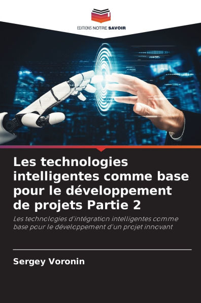 Les technologies intelligentes comme base pour le dÃ¯Â¿Â½veloppement de projets Partie 2