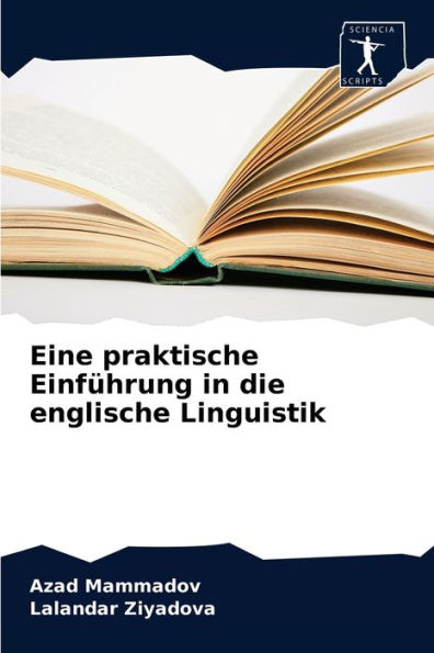 Eine praktische Einführung in die englische Linguistik