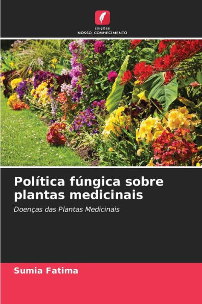 Política fúngica sobre plantas medicinais