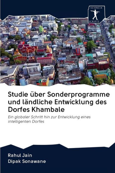 Studie über Sonderprogramme und ländliche Entwicklung des Dorfes Khambale