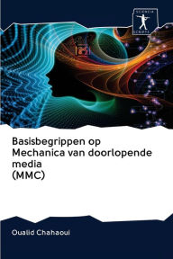 Title: Basisbegrippen op Mechanica van doorlopende media (MMC), Author: Oualid Chahaoui